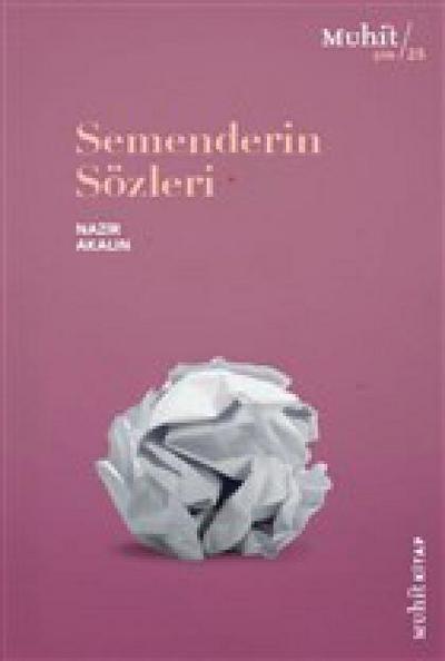 Semenderin Sözleri