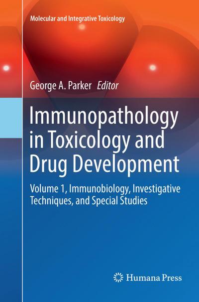 Immunopathology in Toxicology and Drug Development