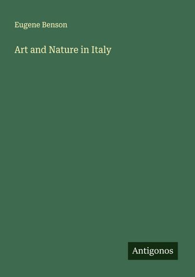 Art and Nature in Italy