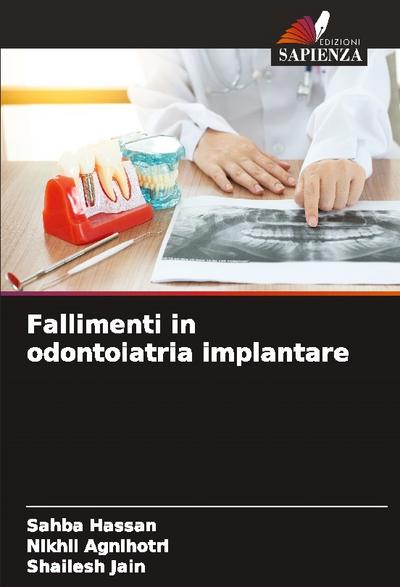 Fallimenti in odontoiatria implantare