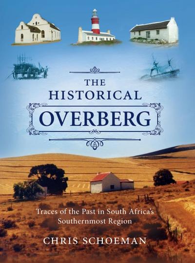 The Historical Overberg