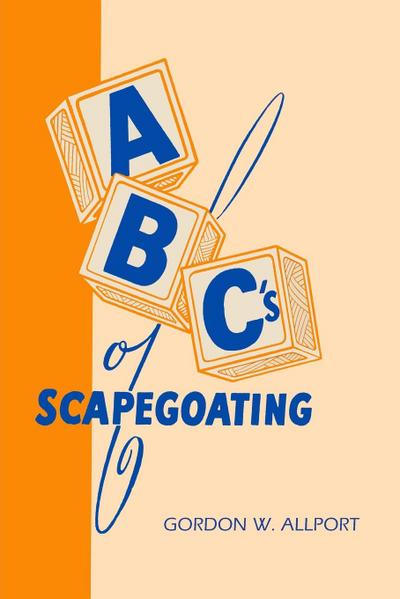 ABC’s of Scapegoating