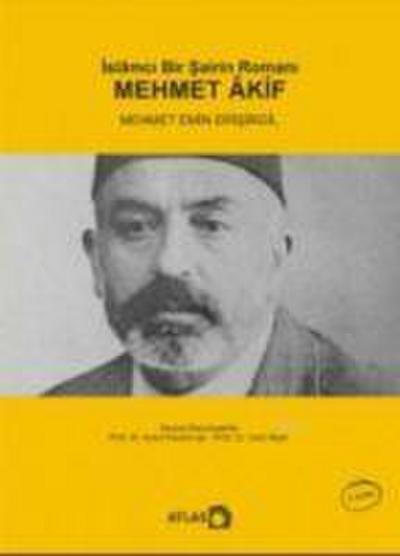 Islamci Bir Sairin Romani Mehmet Akif