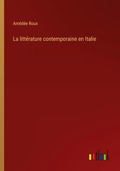La littérature contemporaine en Italie