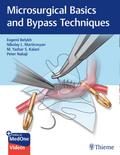 Microsurgical Basics and Bypass Techniques