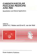 Cardiovascular Nuclear Medicine and MRI