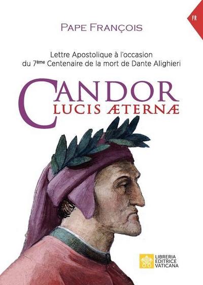 Candor Lucis aeternae: Lettre apostolique à l’occasion du 7ème Centenaire de la mort de Dante Alighieri