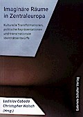 Imaginäre Räume in Zentraleuropa