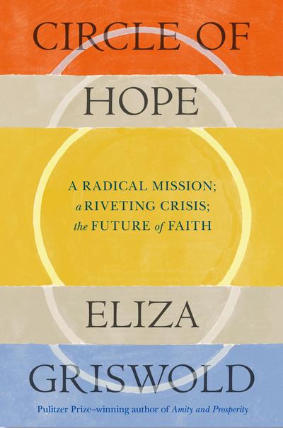 Circle of Hope: A National Book Award Finalist