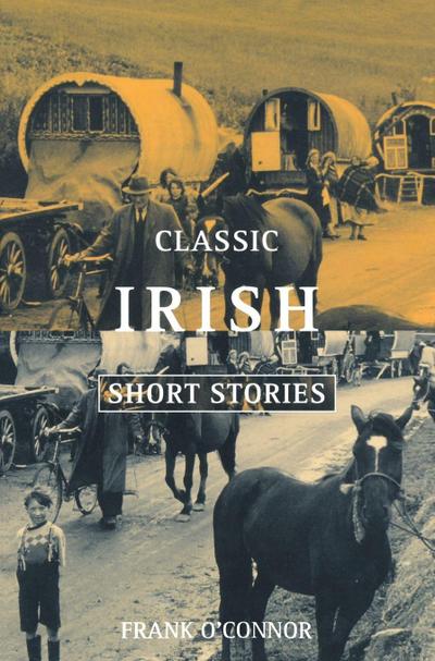 Classic Irish Short Stories (Revised)