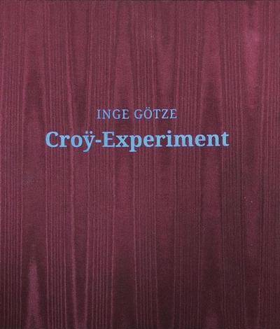 Croy-Experiment