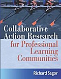 Collaborative Action Research for Professional Learning Communities