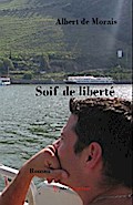 Soif de liberté