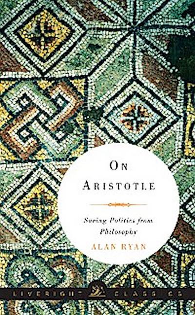 On Aristotle (eBook, EPUB) - Alan Ryan