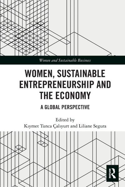 Women, Sustainable Entrepreneurship and the Economy