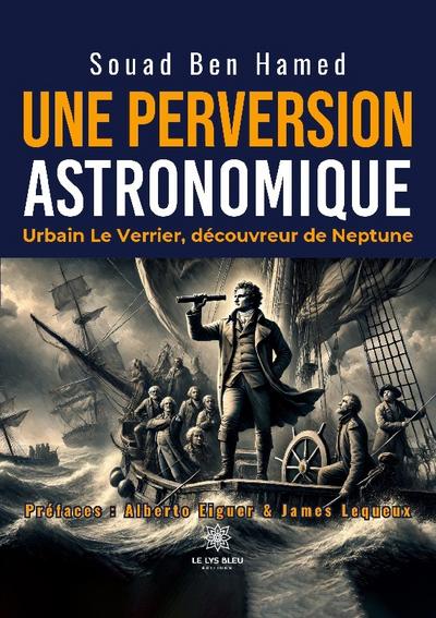 Une perversion astronomique