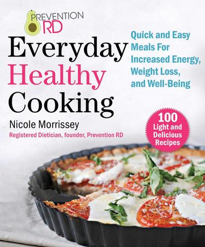Prevention Rd’s Everyday Healthy Cooking