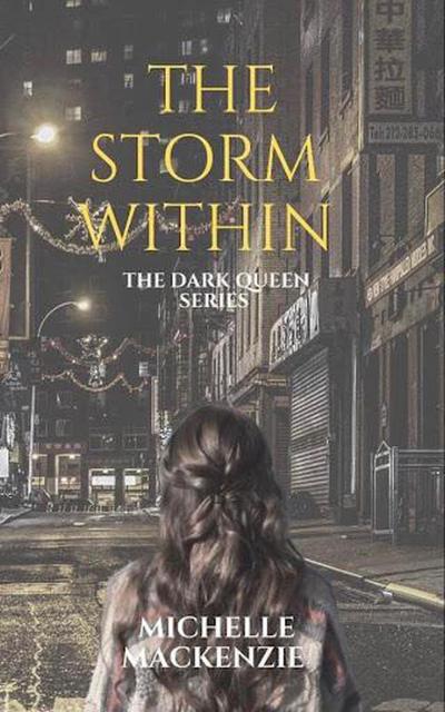The Storm Within (The Dark Queen, #1.2)
