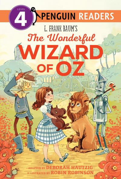 L. Frank Baum’s the Wonderful Wizard of Oz
