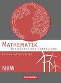 Mathematik - Fachhochschulreife - Wirtschaft - Nordrhein-Westfalen 2013