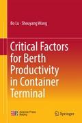 Critical Factors for Berth Productivity in Contain