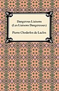 Dangerous Liaisons (Les Liaisons Dangereuses)