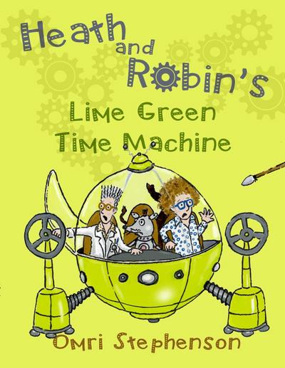 Heath and Robin’s Lime Green Time Machine