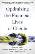 Optimizing the Financial Lives of Clients