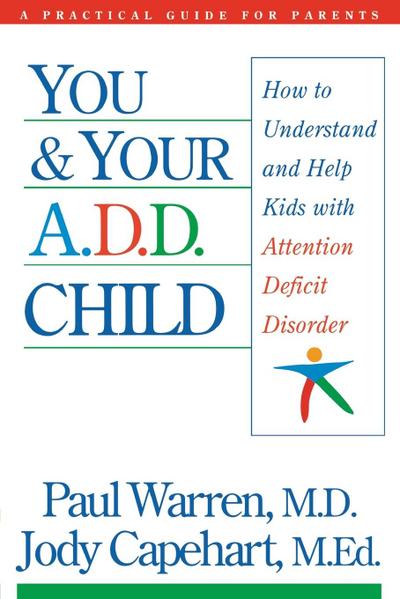 You and Your A.D.D. Child