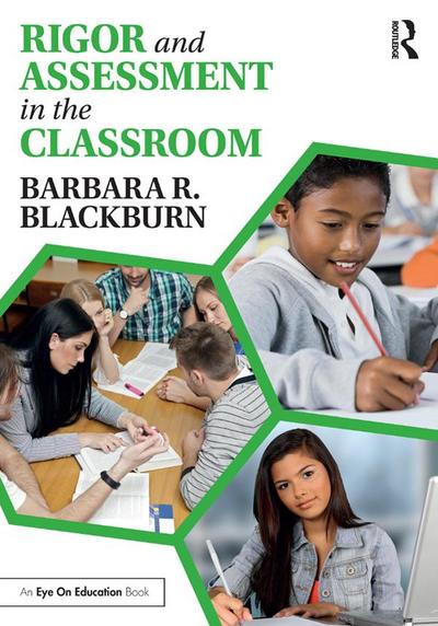 Rigor and Assessment in the Classroom