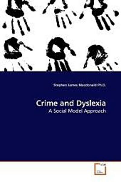 Crime and Dyslexia