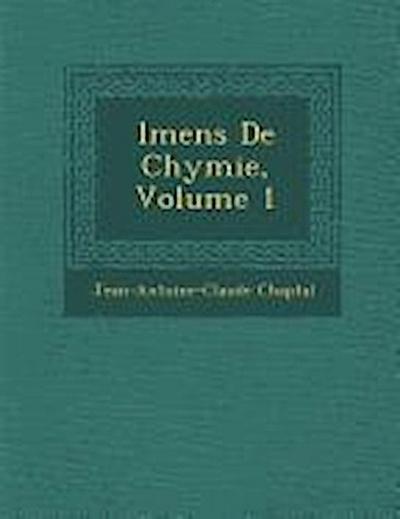 L Mens de Chymie, Volume 1