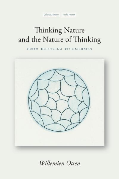 Thinking Nature and the Nature of Thinking