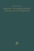 Miscellanea: Jordan von Quedlinburg, Opus postillarum et sermonum de Evangeliis dominicalibus – Opus Ior
