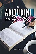 Le Abitudini Della Grazia