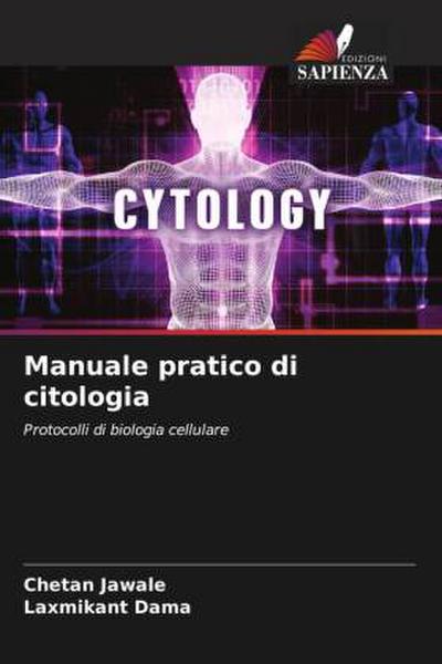 Manuale pratico di citologia