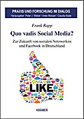 Quo vadis Social Media?