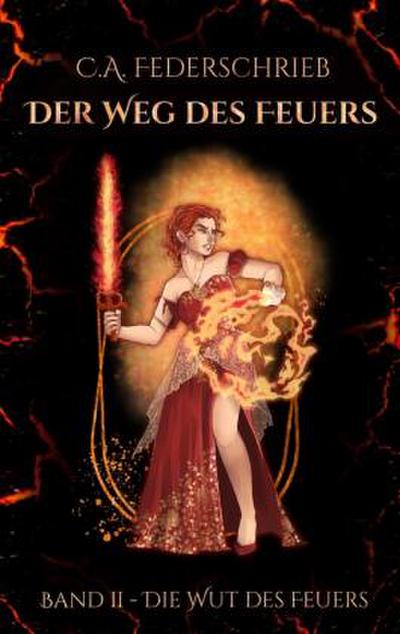 Der Weg des Feuers