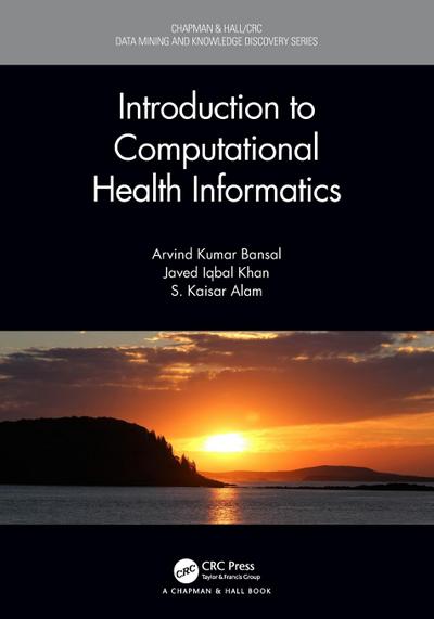 Introduction to Computational Health Informatics