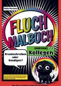 Fluch Malbuch (NERVIGE) Kollegen