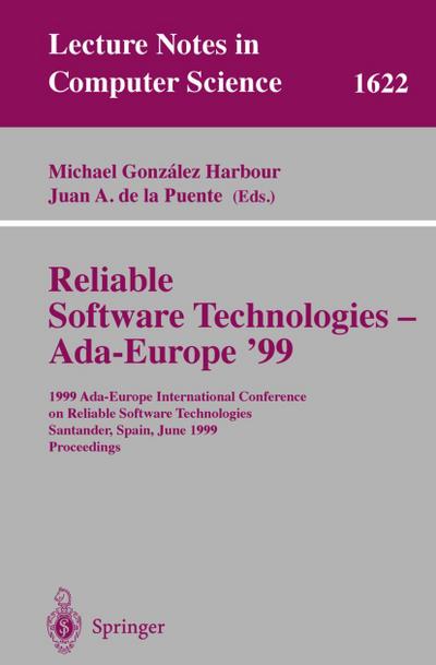 Reliable Software Technologies - Ada-Europe ’99