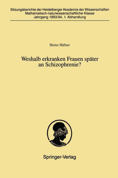 Weshalb erkranken Frauen später an Schizophrenie?