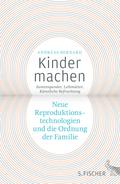 Kinder machen von Andreas Bernard | Ebook