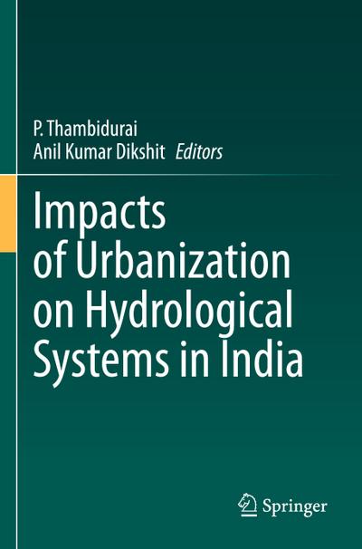 Impacts of Urbanization on Hydrological Systems in India