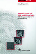 Handbuch digitaler Bild- und Filtereffekte