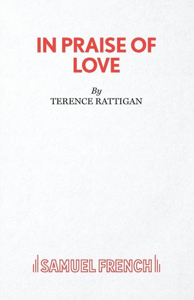 In Praise of Love - A Play