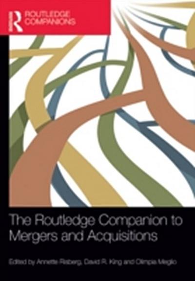 Routledge Companion to Mergers and Acquisitions