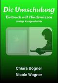 Die Umschulung