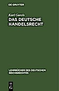 Das Deutsche Handelsrecht
