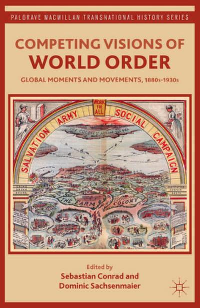 Competing Visions of World Order